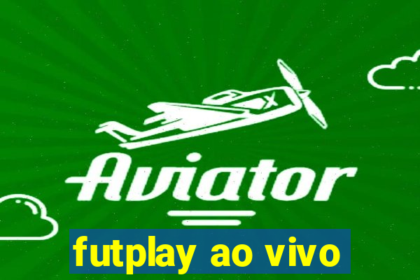 futplay ao vivo